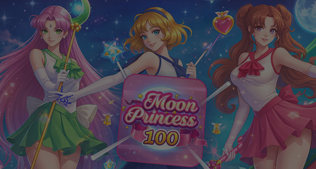 Moon Princess 100